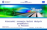 Kierunki rozwoju kolei dużych prędkości  w Polsce