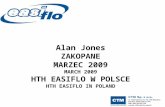 Alan Jones ZAKOPANE MARZEC 2009 MARCH 2009 HTH EASIFLO W POLSCE HTH EASIFLO IN POLAND