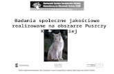 Badania społeczne jakościowe realizowane na obszarze Puszczy Knyszyńskiej