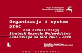 Organizacja i system prac nad aktualizacją