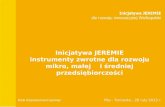 Inicjatywa JEREMIE i nstrumenty zwrotne dla rozwoju mikro, małej    i średniej przedsiębiorczości
