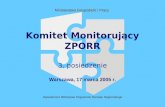 Komitet Monitorujący ZPORR 3. posiedzenie Warszawa, 17 marca 2005 r.