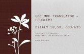 UDC MRF translator – problemy Działy 58,59, 633/635