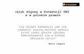 Język migowy w Konwencji ONZ  a w polskim prawie