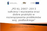 Urząd Marszałkowski Województwa Podlaskiego Departament Europejskiego Funduszu Społecznego
