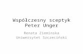 Współczesny sceptyk Peter Unger