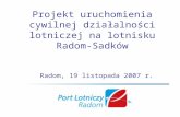 Projekt uruchomienia cywilnej działalności lotniczej na lotnisku Radom-Sadków