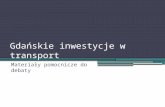 Gdańskie inwestycje w transport