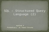 SQL – Structured Query Language (2)