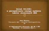 Dział 94(438)  w perspektywie nowego wydania  tablic skróconych UKD