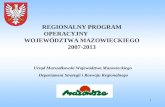 REGIONALNY PROGRAM OPERACYJNY                     WOJEWÓDZTWA MAZOWIECKIEGO 2007-2013