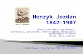 Henryk Jordan 1842-1907