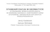 Jerzy Gaździcki Janusz Michalak Polskie Towarzystwo Informacji Przestrzennej