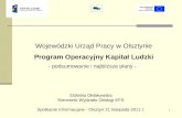 Wojewódzki Urząd Pracy w Olsztynie Program Operacyjny Kapitał Ludzki