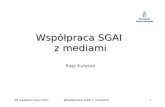 Współpraca SGAI  z mediami Kaja Kulesza