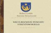 Robert Godek   Starosta Strzyżowski