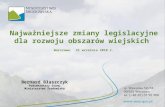 Najważniejsze zmiany legislacyjne dla rozwoju obszarów wiejskich  Warszawa,  21 września 2010 r.