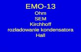 EMO-13 Ohm SEM Kirchhoff rozładowanie kondensatora Hall