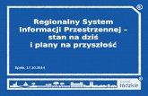 Regionalny System Informacji Przestrzennej – stan na dziś i plany na przyszłość