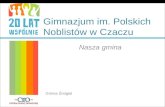 Gimnazjum im. Polskich Noblistów w  Czaczu