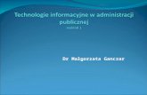 Technologie informacyjne w administracji publicznej wykład 1
