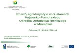 Rozwój agroturystyki w działaniach  Kujawsko-Pomorskiego  Ośrodka Doradztwa Rolniczego