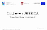 Inicjatywa JESSICA Radosław Krawczykowski