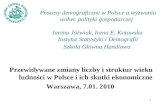 Przewidywane zmiany liczby i struktur wieku ludności w Polsce i ich skutki ekonomiczne