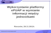 Wykorzystanie platformy ePUAP w wymianie informacji między jednostkami