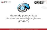 Materiały pomocnicze Naziemna telewizja cyfrowa (DVB-T)