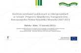Kontrola zamówień publicznych w  mikroprojektach w  ramach   Programu  Współpracy Transgranicznej