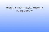 Historia informatyki. Historia komputerów