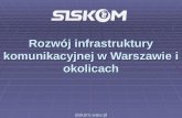 Rozwój infrastruktury komunikacyjnej w Warszawie i okolicach siskom.waw.pl