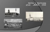 Walka  o  Warszaw ę plan  „BURZA” 1944