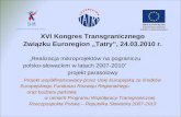 XVI Kongres  Transgranicznego Związku Euroregion „Tatry”, 24.03.2010 r.