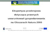 E kspertyza  przekrojowa dotycząca prawnych uwarunkowań gospodarowania na Obszarach Natura 2000