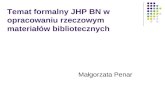 Temat formalny JHP BN w opracowaniu rzeczowym materiałów bibliotecznych