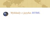 Wykłady z języka  HTML