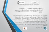 projekt  „Standardy współpracy międzysektorowej w powiecie oleckim” dzień  1
