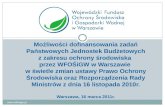 Podstawy prawne funkcjonowania  WFOŚiGW w Warszawie