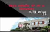 Moja szkoła SP 45 w Sosnowcu
