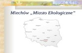 Miechów „Miasto Ekologiczne”