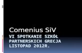 Vi Spotkanie szkół partnerskich Grecja listopad 2012r.