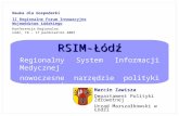 RSIM-Łódź Regionalny System Informacji Medycznej nowoczesne narzędzie polityki zdrowotnej