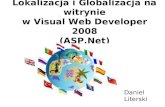Lokalizacja i Globalizacja na witrynie w Visual Web Developer 2008 (ASP.Net )