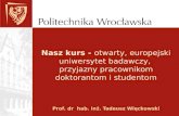 Prof. dr  hab. inż.  Tadeusz Więckowski