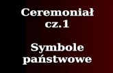 Ceremoniał cz.1 Symbole państwowe