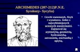 ARCHIMEDES (287-212)P.N.E. Syrakuzy- Sycylia)
