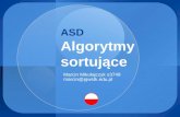 ASD Algorytmy sortujące