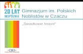 Gimnazjum im. Polskich Noblistów w Czaczu